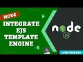 16 Install Integrate EJS Embedded JavaScript Template engine in express Node Project - NodeJS