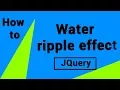 Jquery Tutorial Water ripple Jquery Plugin
