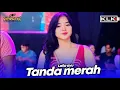 Download Lagu TANDA MERAH - LAILA AYU - LIVE SIMPATIK MUSIC KLK AUDIO - TEMBAKAU BALAP 51 DUWE GAWE