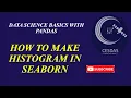 18 How to make histograms from dataframe columns in python seaborn