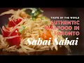 Experience Authentic Thai Food in Toronto Sabai Sabai Restaurant