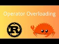 Rust Operator Overloading Rust Tutorial 84