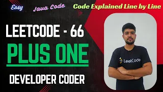 Plus One LeetCode 66 Java Code Developer Coder