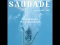 Saudade (Original Motion Picture Soundtrack)
