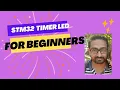 STM32 Timer LED blink tutorial for beginners STM32 timer interrupt STM32 timer explained