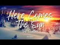 The Beatles - Here Comes The Sun (Lyrics)