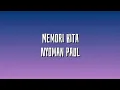 Download Lagu Memori Kita (lirik) - Nyoman Paul