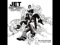 Are You Gonna Be My Girl - Jet