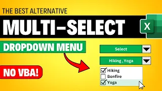 Multi-Select Dropdown List in Excel No VBA Required