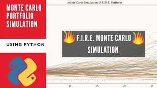 F I R E Monte Carlo Simulation Using Python