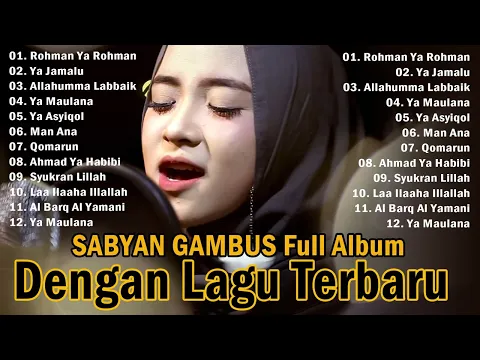 Download MP3 Nissa Sabyan [ Full Album 2024 ] LAGU SHOLAWAT NABI MERDU TERBARU 2024 Penyejuk Hati