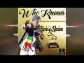 Richie Spice - Who Knows [Freedom Trail Productions] Release 2022
