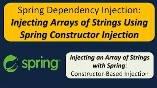 How to Inject Array of String using Spring dependency injection by constructor Spring Tutorial