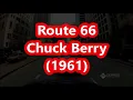 Route 66 - Chuck Berry (1961)