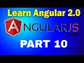 Angular 2 tutorial for beginners-Learn complete Angularjs Application Development concept part 10