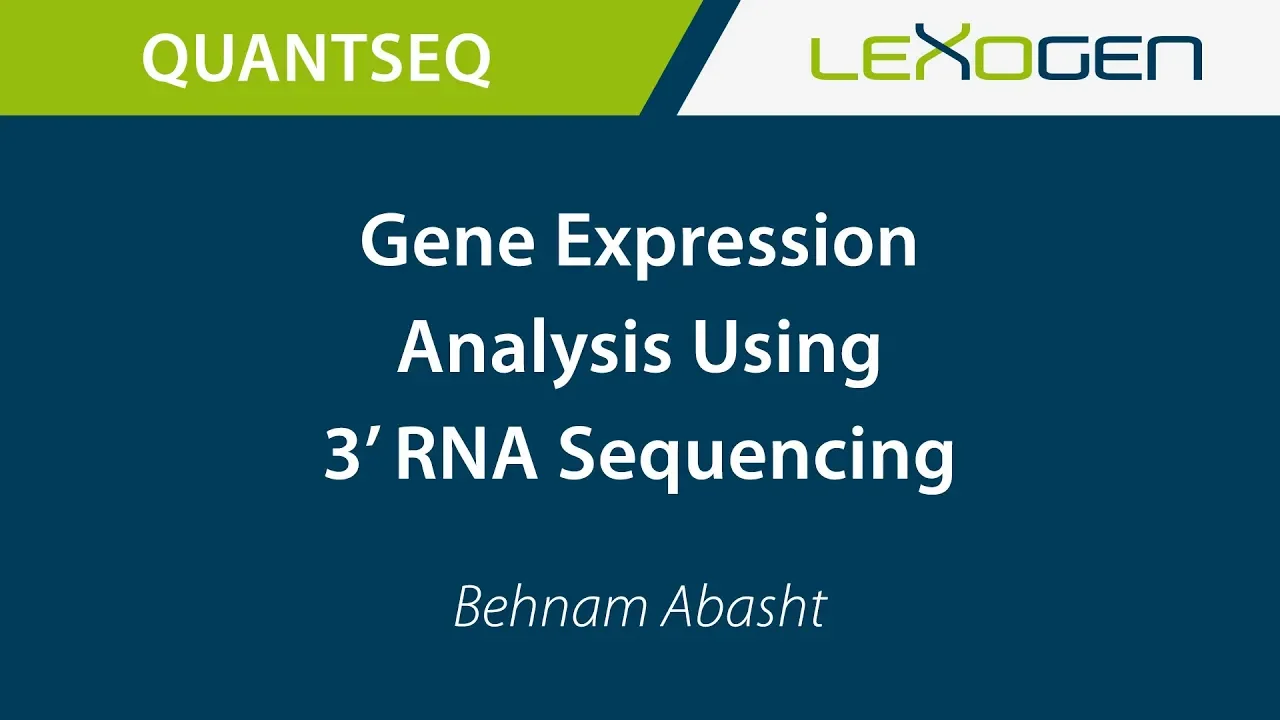 USER TALK: Gene Expression Analysis Using 3’ RNA Sequencing