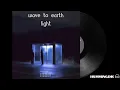 Download Lagu wave to earth - light