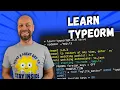 Learn TypeORM in 10 Minutes