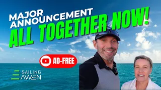 Maiden Voyage All Together Now! (Ep.17) #Sailing