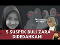 Download Lagu TERKINI : 5 SUSPEK BULI ARWAH ZARA DIDEDAHKAN! ( SIAP ADA PEGUAM HEBAT ! )