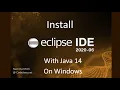 Install Eclipse IDE 2020-06 with Java 14 on Windows for Absolute Beginner