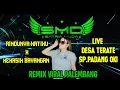 Lagu DJ VIRAL - RINDUNYA HATIKU X KEKASIH BAYANGAN / SMD SATRIA MUDA !! LIVE. TERATE SP.PADANG OKI