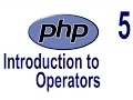 php tutorial for beginners Introduction to Operators part 1