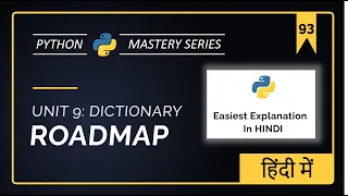 Python DICTIONARY Roadmap UNIT - 9 Python For Beginners