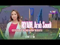Download Lagu Riyadh, Arab Saudi. Pusat Diplomasi \u0026 Budaya