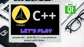 CMake-Episode 005 Multi file C Project With CMake - CMake Starts Here