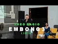 Download Lagu EMBONG 3 LIRIK - BONA JEMARUT || THEO BAGIO