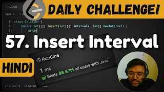57 Insert Interval leetcode daily challenge DSA Shashwat Tiwari Hindi