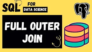FULL OUTER JOIN in SQL Tutorial 11 SQL-Data Science Tutorials for Absolute Beginners