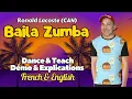 Baila Zumba Line Dance (Dance \u0026 Teach / Démo \u0026 Explications / French \u0026 English)