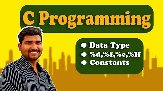 C Tutorial - Data Types Format Specifiers Constants