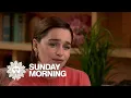 Emilia Clarke on Games of Thrones