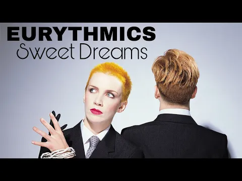 Download MP3 Sweet Dreams ( Are Made Of This ) - Eurythmics (1983) audio hq