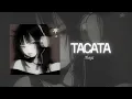Lagu TACATA - Tiagz (Slowed + reverb)