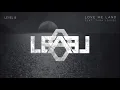 Download Lagu Level 8 - Love Me Land (ft. Tara Louise)