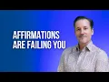 Why Affirmations Don t Work And What to Do Instead drdainheer