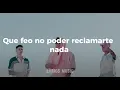 La T y La M, Lauty Gram - Somos o no somos? (Letra/Lyrics)