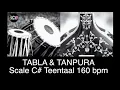 Tabla and Tanpura Scale C# | Teen taal (160 bpm) madhya laya Scale C sharp