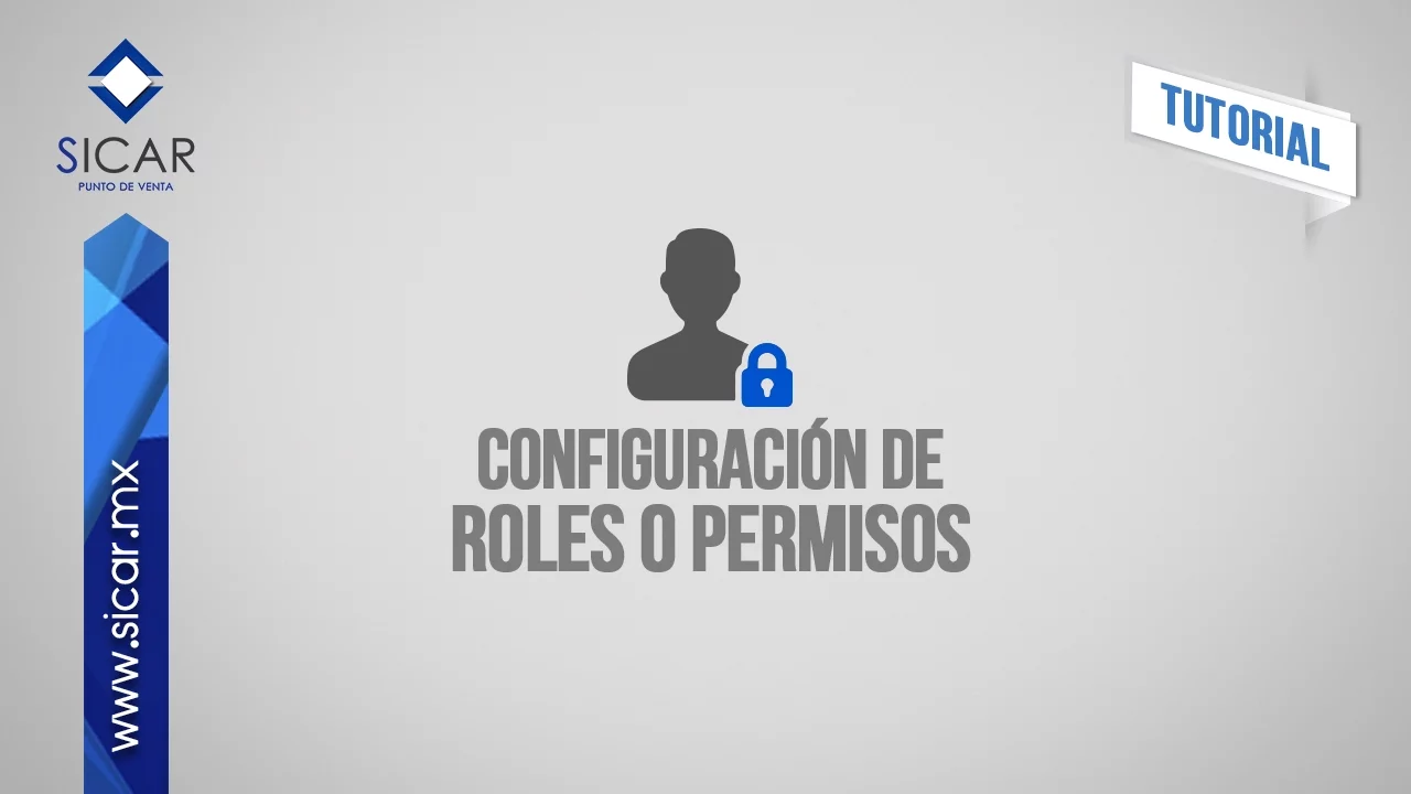 Configuración de Roles o Permisos (SICAR Versión 1.8)