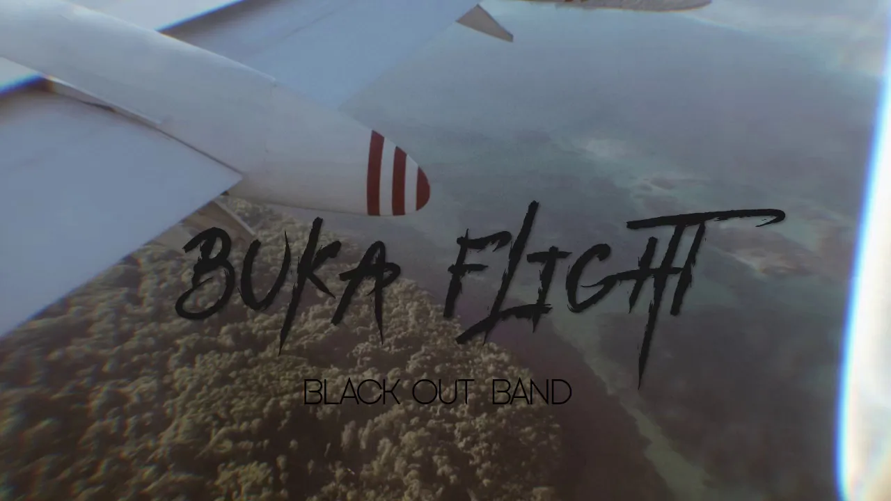 Blackout Band - Buka Flight