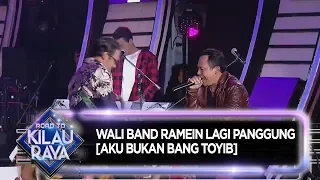 Download Wali Band Ramein Lagi Panggung [AKU BUKAN BANG TOYIB] - Road To Kilau Raya (28/9) MP3