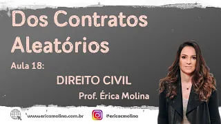 AULA 18 - DOS CONTRATOS ALEATÓRIOS