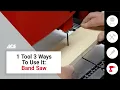 1 Tool 3 Ways To Use It Band Saw Ace Hardware