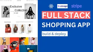 Complete E-Commerce App with React Strapi Stripe Shopping App Tutorial for Beginners