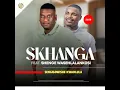Sengigowishe kwadlula (feat. Shenge wasehlalankosi)