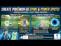 Pokemon Go Creating your own Gyms Power Spots and PokeStop Niantic Wayfarer Tips And Tricks